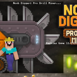 Noob Digger: Pro Drill Miner