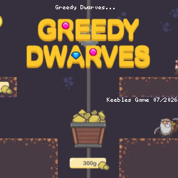 Greedy Dwarves