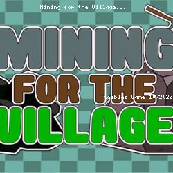 Mining for the Village